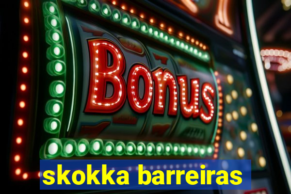 skokka barreiras